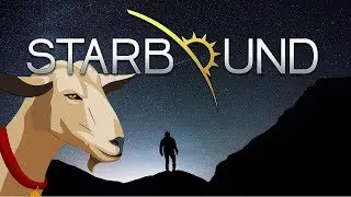 LET'S GET STARBOUND!!!! | Starbound Ep. 1