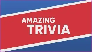 Amazing Trivia - Интеллектуальная игра для эрудитов