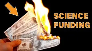 The Truth About Our Terrible Funding of Science