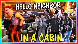 HELLO NEIGHBOR REAL LIFE В СНЕЖНОЙ КАБИНОЙ | Мы - Дэвисы