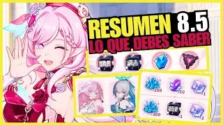 ✅​ RESUMEN R&aacute;pido 8.5 Honkai Impact 3rd