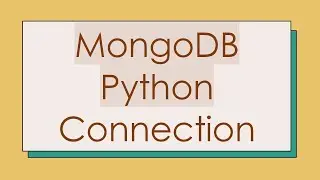 MongoDB Python Connection