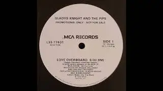 Gladys Knight & The Pips - Love Overboard (12