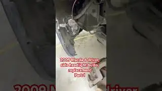 2009 Mazda 6 driver side, headlight bulbs replacement part 1