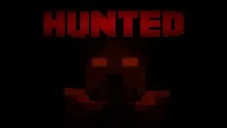 HUNTED - A Minecraft Movie