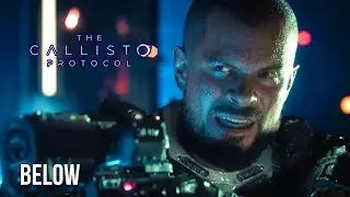 ⬇️ Into the Depths | Below &ndash; The Callisto Protocol Walkthrough