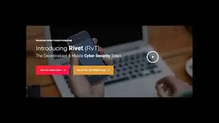 Rivet (RvT) - The Decentralized & Mobile Cyber Security Token