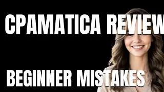 How to Use CPAmatica Review Properly  Beginner Mistakes That Cost You