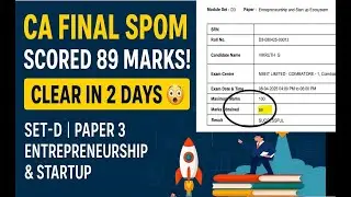 CA Final SPOM Set-D Paper 3 Предпринимательство и стартап | Стратегия, которую нужно пройти за 2 ...