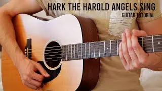 Hark The Harold Angels Sing (Christmas) EASY Guitar Tutorial With Chords / Lyrics