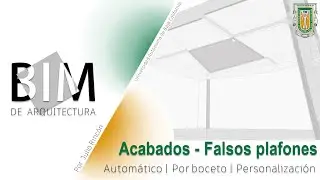 BIM de Arquitectura | C11 | Acabados - Falsos plafones