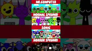 Mr.Computers vs Normal Sprunki vs Sonic vs Horor Sprunki #sprunki #vs #sprunkimod