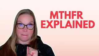 MTHFR: What It Is and Why It's Messing With Your Health