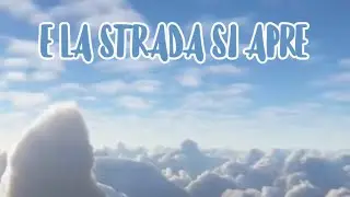 E La Strada Si Apre  - (lyric video) - Chords  (Accordi) - Gen Arcobaleno