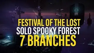 Solo 7 Branches - Spooky Forest - Festival of the Lost - Destiny 2