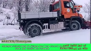 Snow clearance on Manzgam&ndash;Ziarat Road in Kulgam completed; traffic movement restored.