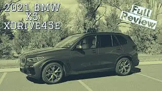 2021 BMW X5 xDrive45e Plug in Hybrid Review
