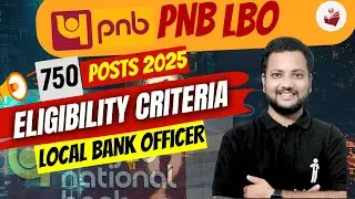 📢 Punjab National Bank (PNB) LBO 750 Posts Recruitment | Complete Eligibility Criteria Explained🔥
