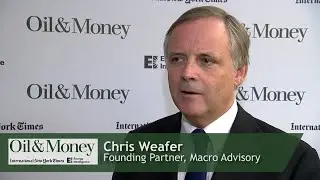 Macro Advisory's Chris Weafer talks to Oil & Money