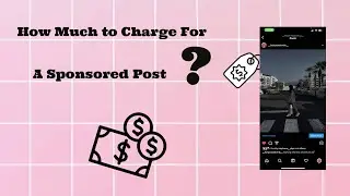 How Much to Charge For A Sponsored Post | Nadia Wilson