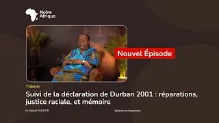Entretien avec SEM Naledi Pandor – Réparations, justice raciale et mémoire africaine📍 Lomé, Togo |
