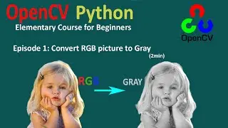 How to convert RGB image to Gray _ OpenCV - Python: Episode 2