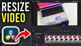 How To Resize Videos & Images In Davinci Resolve 18 - Full Guide