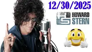 Howard Stern Show 12/30/2025