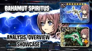 [DFFOO] Bahamut SPIRITUS Serah BTFR showcase Analysis/Review