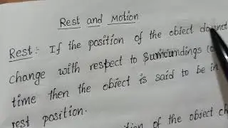 🍄Definition of 🧍Rest  and ⛹️Motion 🍄