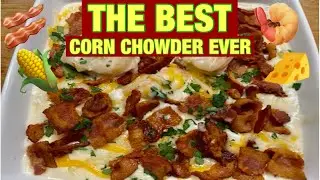 The Best Corn Chowder Ever | Relyable&rsquo;s Recipes 