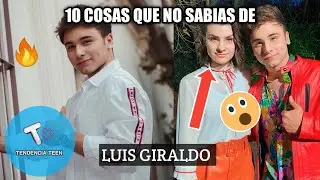 10 Cosas Que No Sabias de Luis Giraldo 