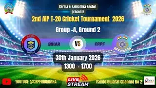 2nd AIP T20 Cricket tournament 2026 Group A Bihar Police  VS CRPF at Alur Stadium Benguluru