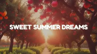 Sweet Summer Dreams by NCM India