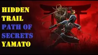 HIDDEN TRAIL: PATH OF SECRETS - Yamato (AC Shadows)