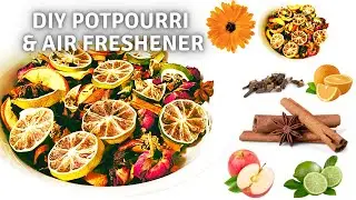 Make the Best Fall Potpourri & Air Freshener You've Ever Tried...You Won't Believe What's In It!