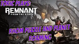 Remnant from the Ashes - Gameplay | Rhom Puzzle and Planet Roaming