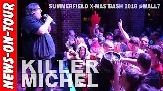 F&uuml;r immer Blau (4K) Killermichel | Summerfield XMas Bash 2018 @Wall7