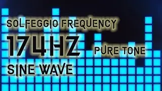 174hz Sine Wave - Solfeggio Frequency Pure Tone - Pain relief, awareness expansion, stability
