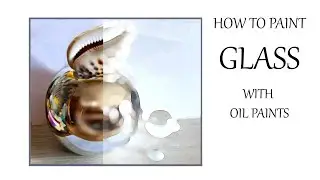 How to paint glass with oil paints   РИСУЕМ СТЕКЛО