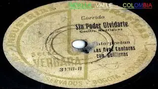 SIN  PODER  OLVIDARLA  -   Las  Aves  Cantoras