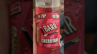 Barr Cherryade, the greatest drink ever created