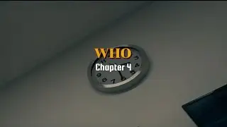 WHO Chapter 4: The Missing Page