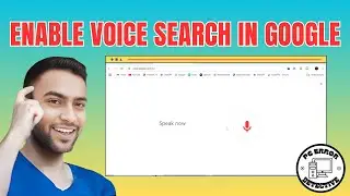 How to Enable Voice Search in Google