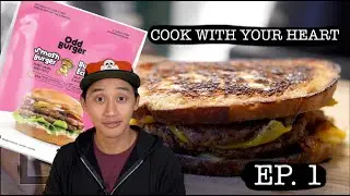 COOK WITH YOUR HEART -  EP.1 Oddburger Patty Melt
