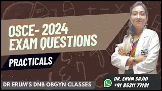 OSCE 2024 Q & A Part-1 | DNB Theory Class | DNB OBGYN coaching All India chapter| OBGYN Live Class