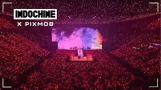 PixMob x Indochine