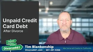💳 What Happens to Unpaid Credit Card Debt After Divorce? | Los Angeles Divorce #divorce661