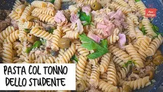 PASTA COL TONNO DELLO STUDENTE un grande classico semplice, veloce ed economico