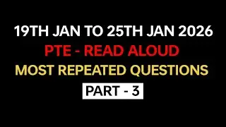 PTE Read Aloud (Part-3) Jan 2026 - Exam Prediction | Read Aloud PTE 2026 #pte